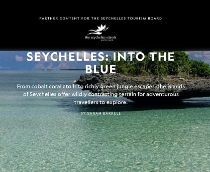 The Seychelles Islands embarks on adventure with National Geographic